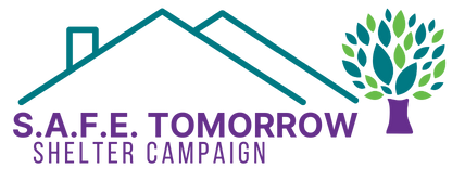 S.A.F.E. Tomorrow Shelter Campaign